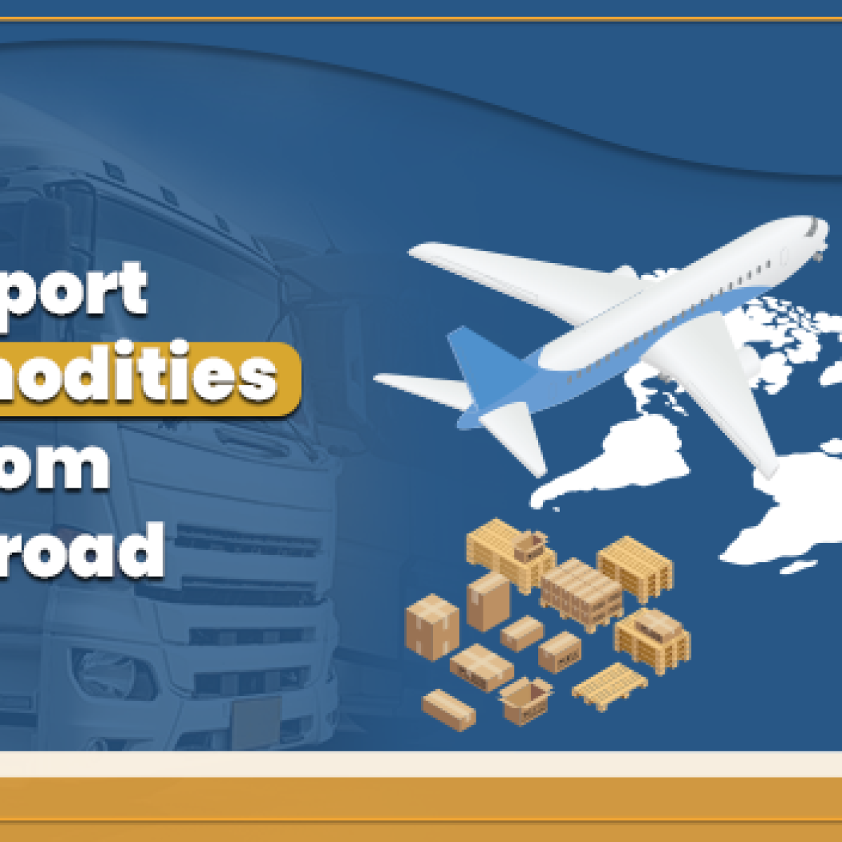 Import-Commodities-from-Abroad